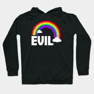 Evil Rainbow Hoodie